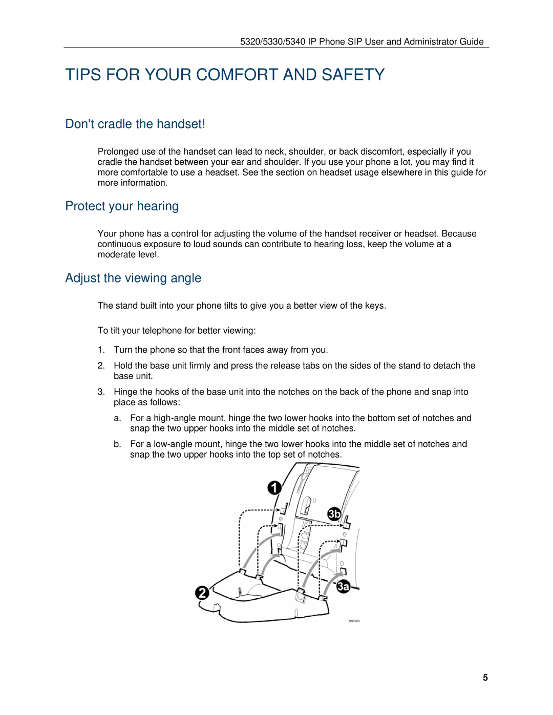 Mitel 5330, 5340 manual Dont cradle the handset, Protect your hearing, Adjust the viewing angle 