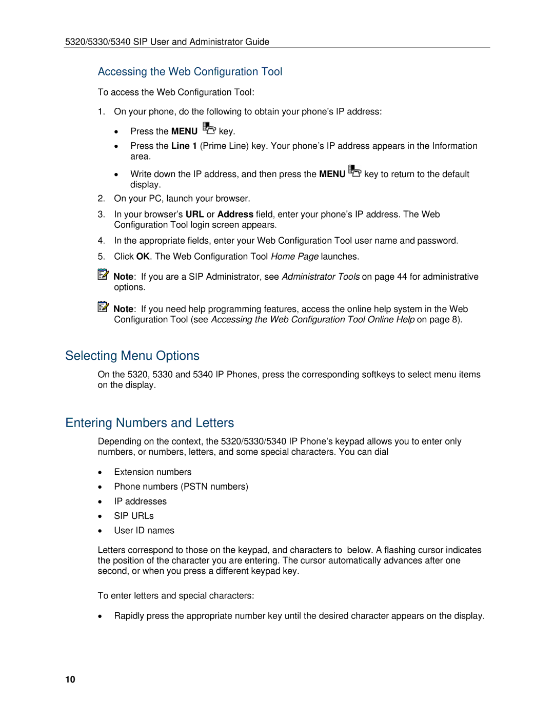 Mitel 5340, 5330 manual Selecting Menu Options, Entering Numbers and Letters, Accessing the Web Configuration Tool 