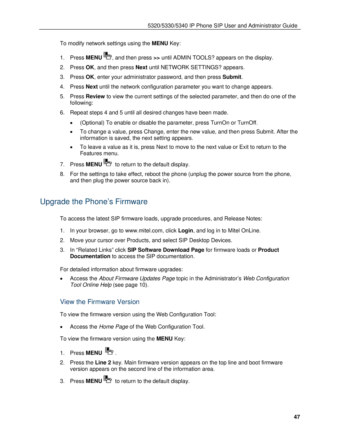 Mitel 5330, 5340 manual Upgrade the Phone’s Firmware, View the Firmware Version 