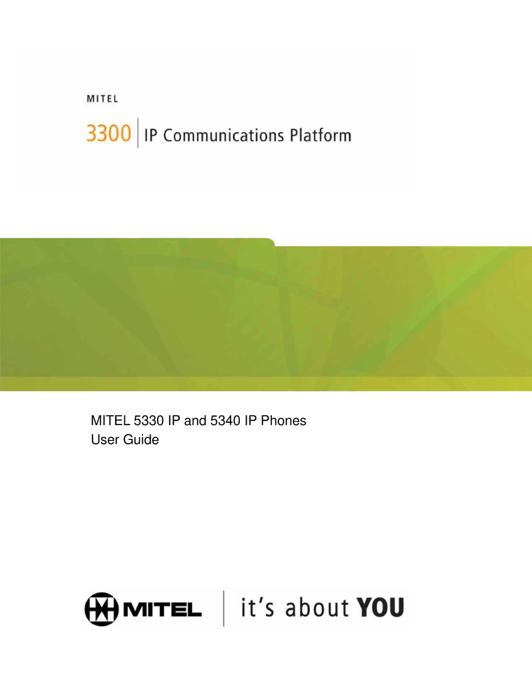 Mitel manual Mitel 5330 IP and 5340 IP Phones User Guide 