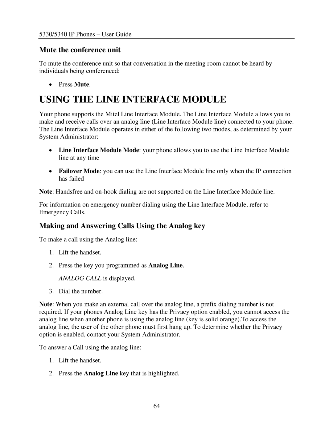 Mitel 5340 Using the Line Interface Module, Mute the conference unit, Making and Answering Calls Using the Analog key 