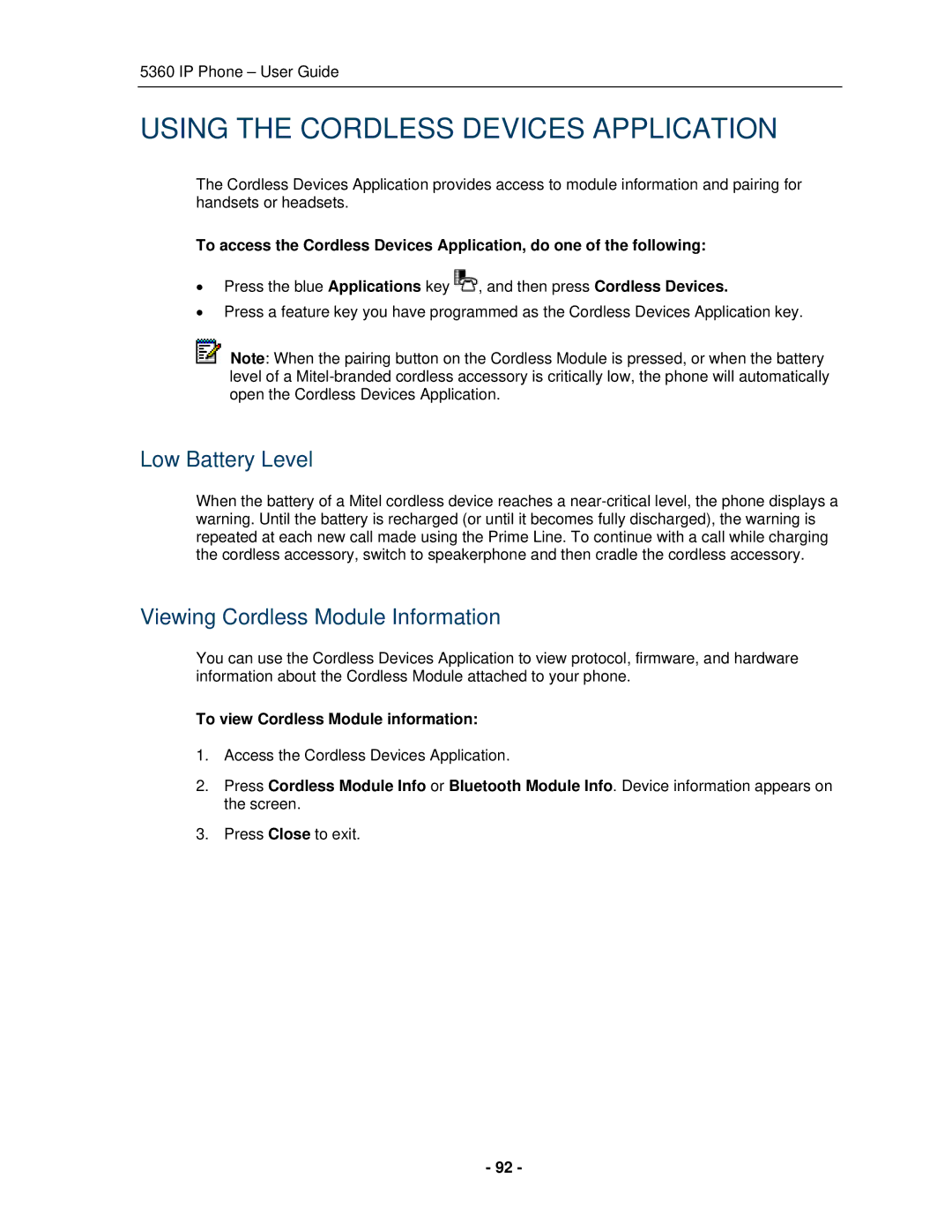 Mitel 5360 manual Using the Cordless Devices Application, Low Battery Level, Viewing Cordless Module Information 