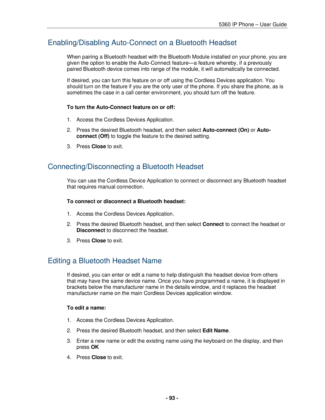 Mitel 5360 manual Enabling/Disabling Auto-Connect on a Bluetooth Headset, Connecting/Disconnecting a Bluetooth Headset 