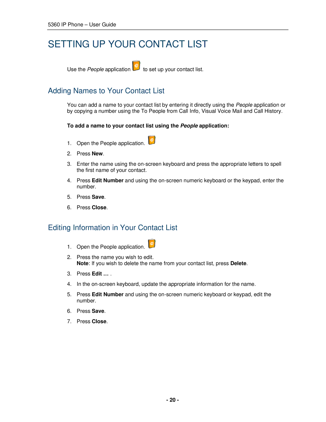 Mitel 5360 manual Setting UP Your Contact List, Adding Names to Your Contact List, Editing Information in Your Contact List 