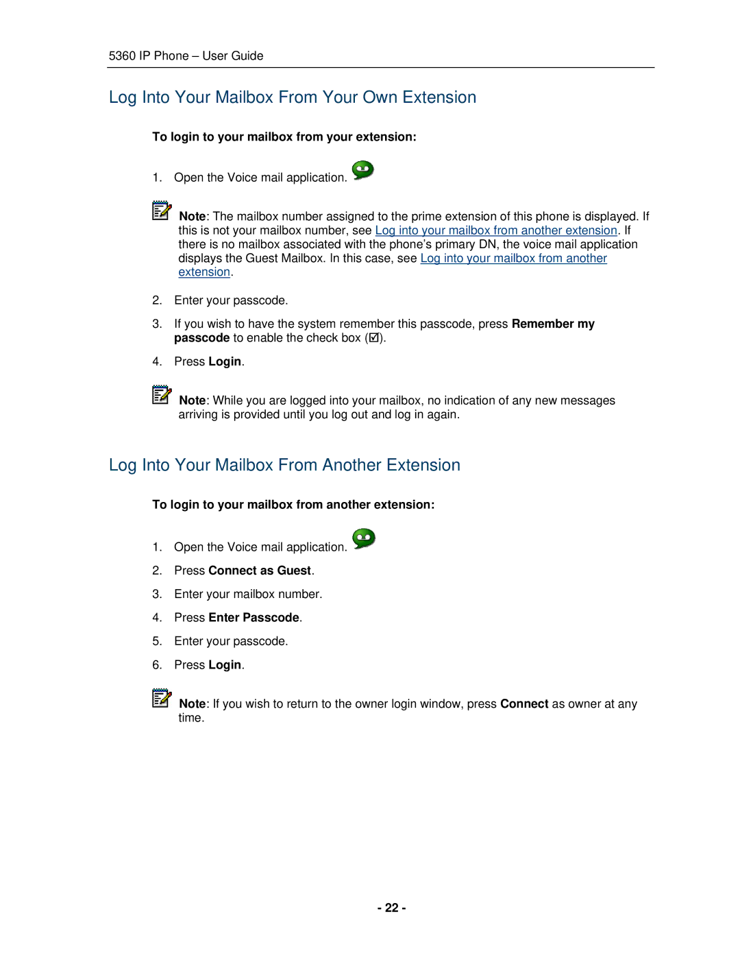 Mitel 5360 manual Log Into Your Mailbox From Your Own Extension, Log Into Your Mailbox From Another Extension 