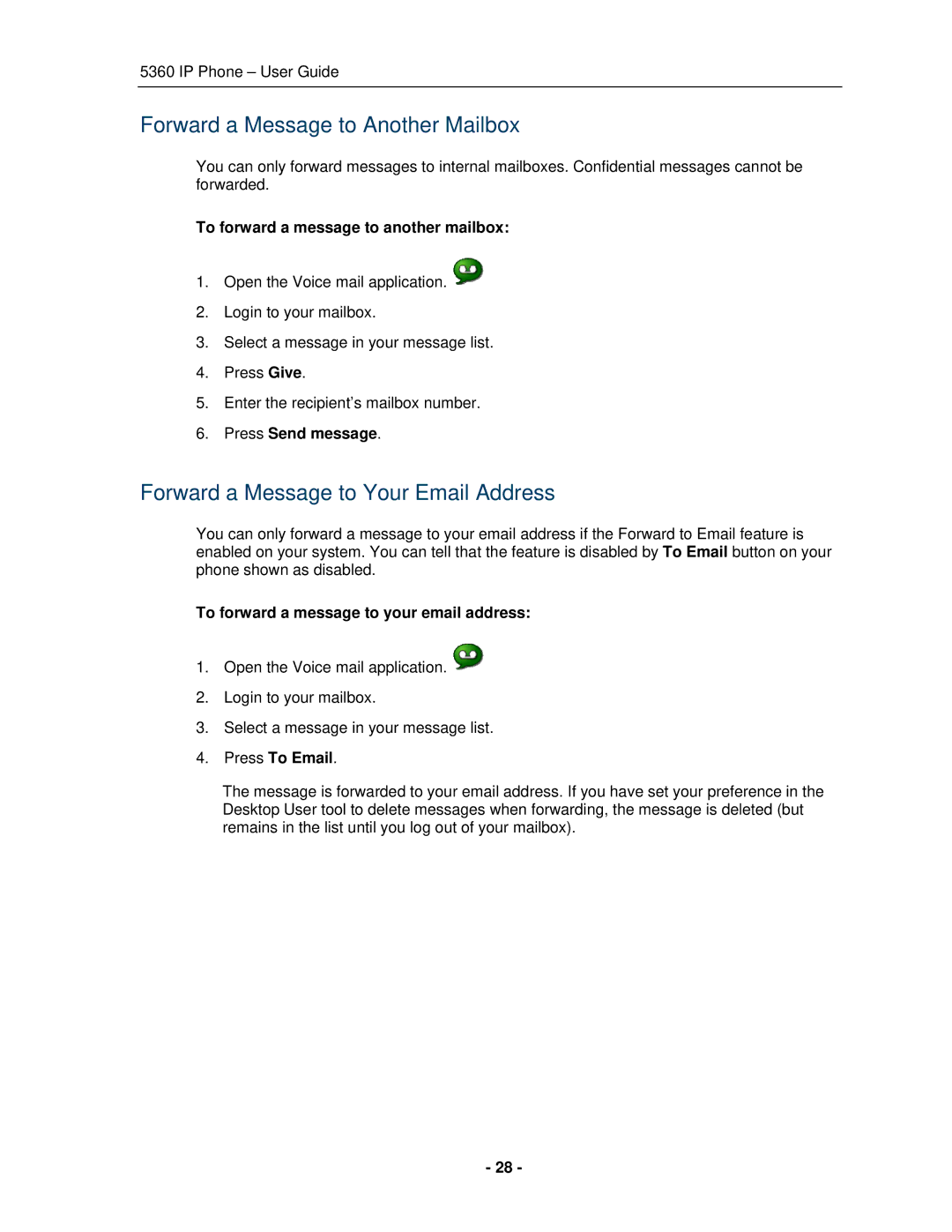Mitel 5360 manual Forward a Message to Another Mailbox, Forward a Message to Your Email Address 
