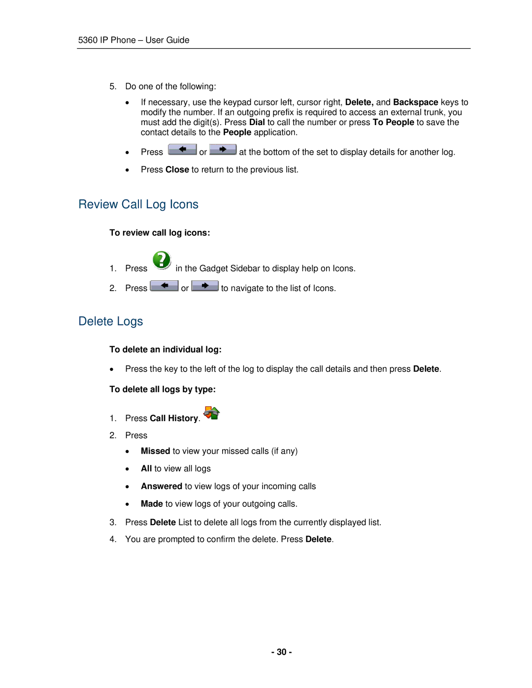 Mitel 5360 manual Review Call Log Icons, Delete Logs, To review call log icons, To delete an individual log 