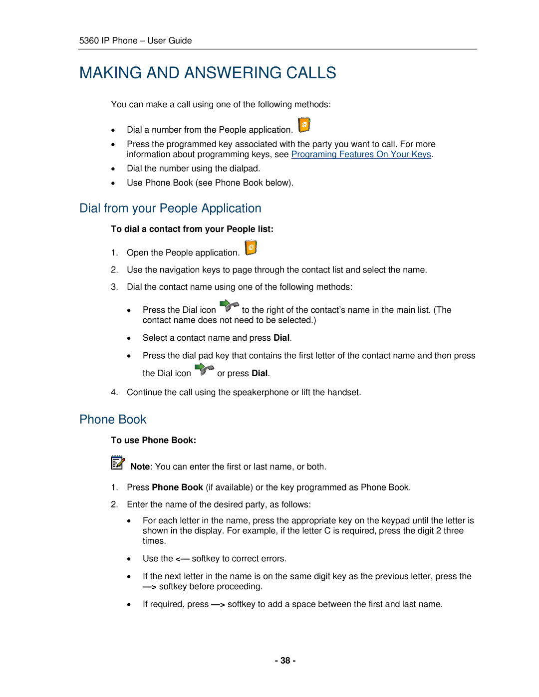 Mitel 5360 manual Making and Answering Calls, Dial from your People Application, To use Phone Book 