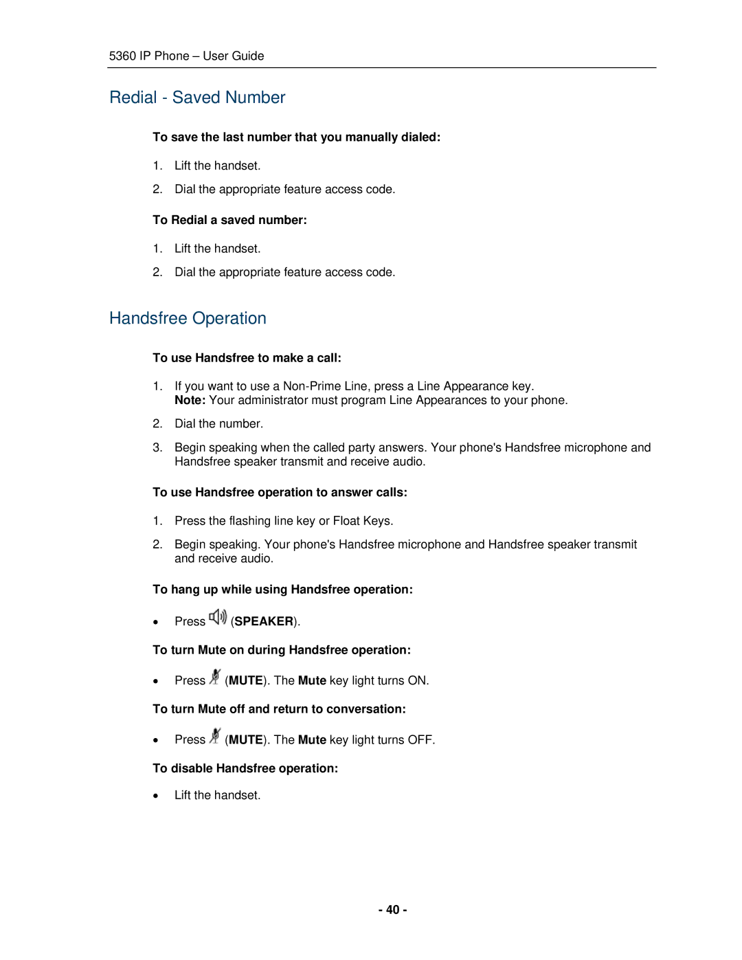 Mitel 5360 manual Redial Saved Number, Handsfree Operation 