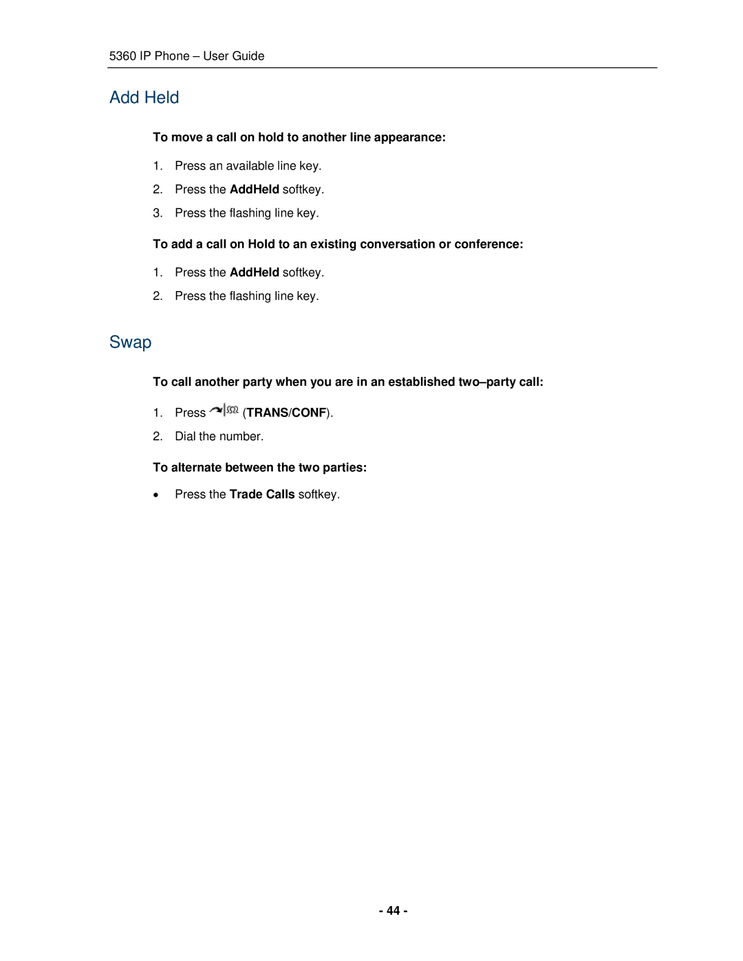 Mitel 5360 manual Add Held, Swap, To move a call on hold to another line appearance, To alternate between the two parties 