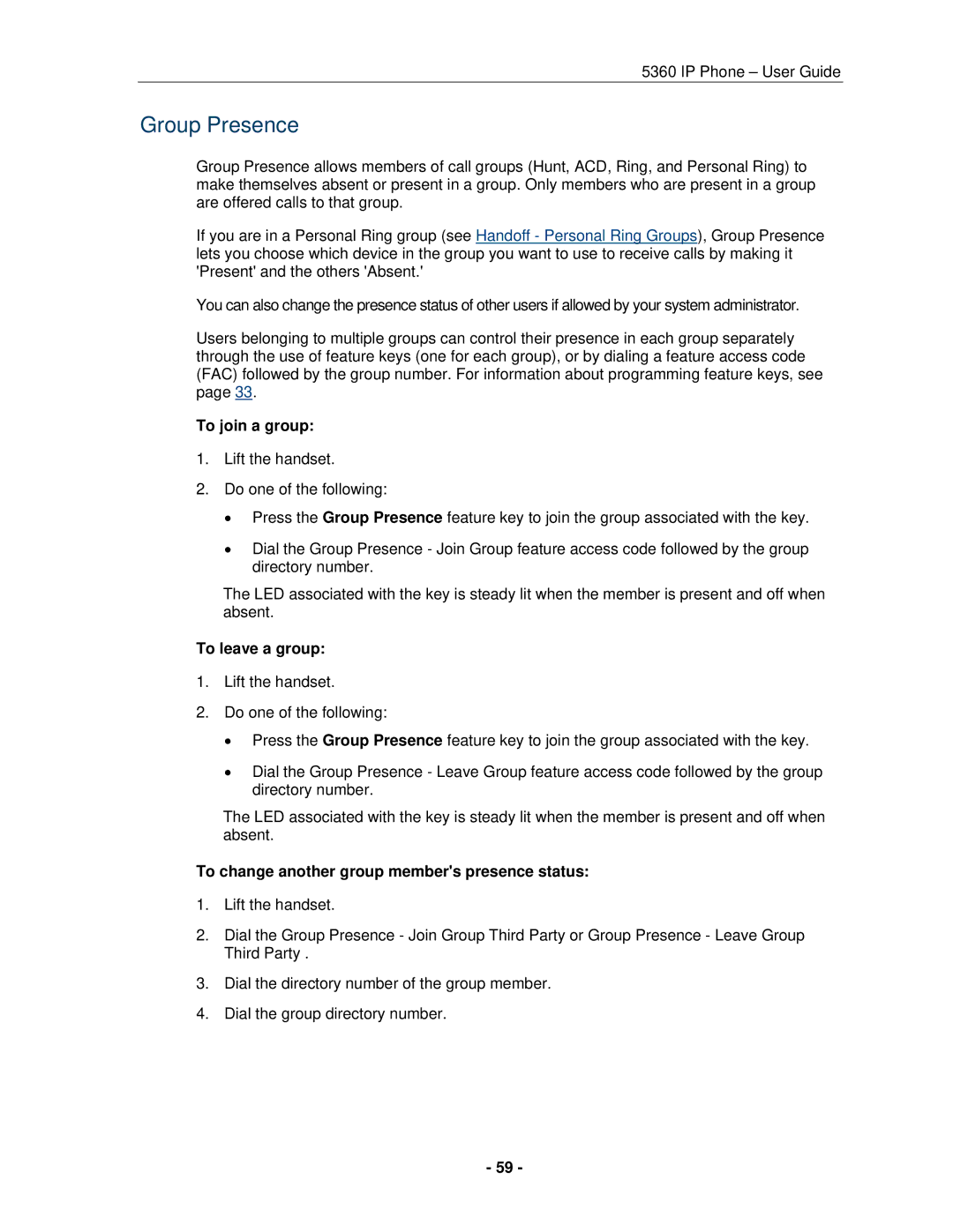 Mitel 5360 manual Group Presence, To join a group, To leave a group, To change another group members presence status 