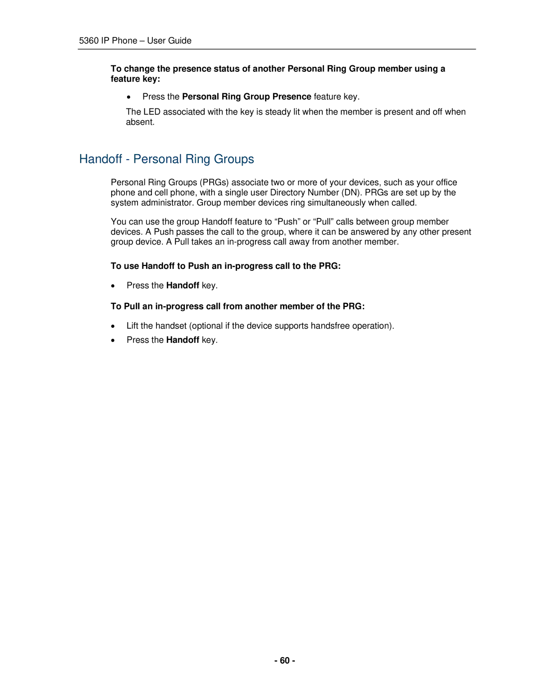 Mitel 5360 manual Handoff Personal Ring Groups, To use Handoff to Push an in-progress call to the PRG 