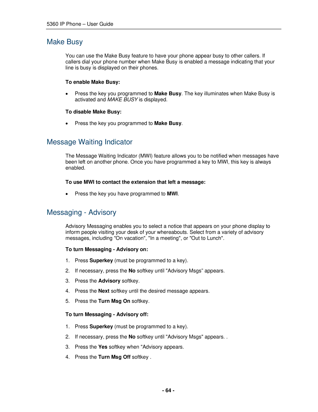 Mitel 5360 manual Make Busy, Message Waiting Indicator, Messaging Advisory 