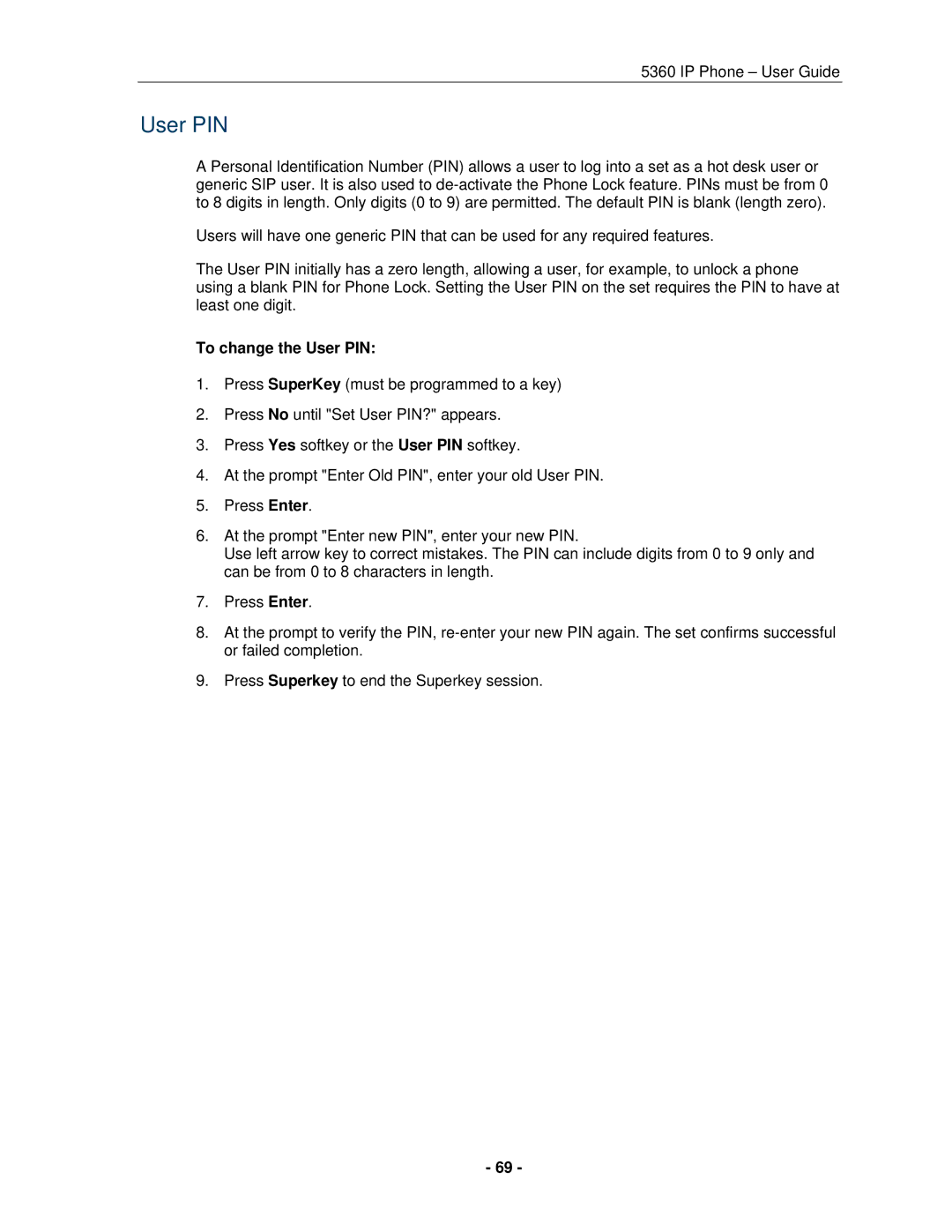 Mitel 5360 manual To change the User PIN 