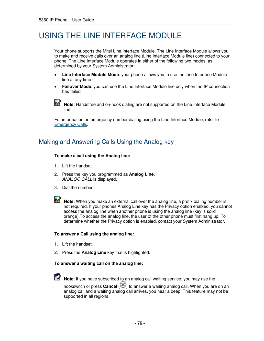 Mitel 5360 manual Using the Line Interface Module, Making and Answering Calls Using the Analog key 