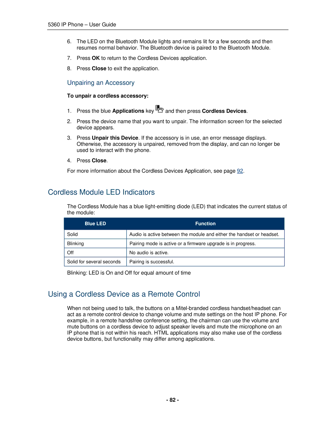 Mitel 5360 manual Cordless Module LED Indicators, Using a Cordless Device as a Remote Control, Unpairing an Accessory 