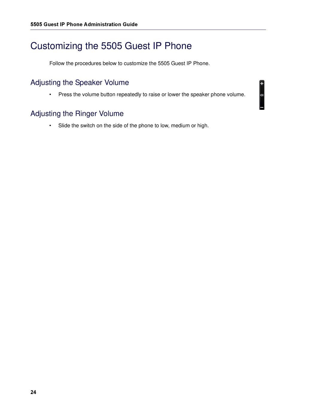 Mitel manual Customizing the 5505 Guest IP Phone, Adjusting the Speaker Volume, Adjusting the Ringer Volume 