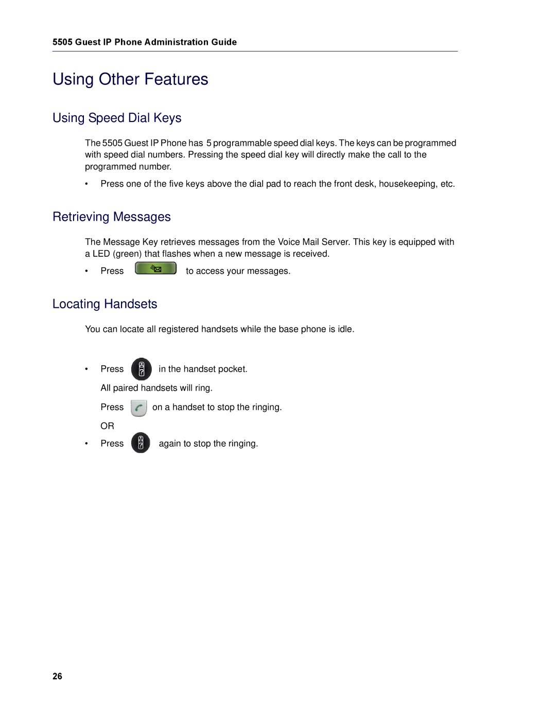 Mitel 5505 manual Using Other Features, Using Speed Dial Keys, Retrieving Messages, Locating Handsets 