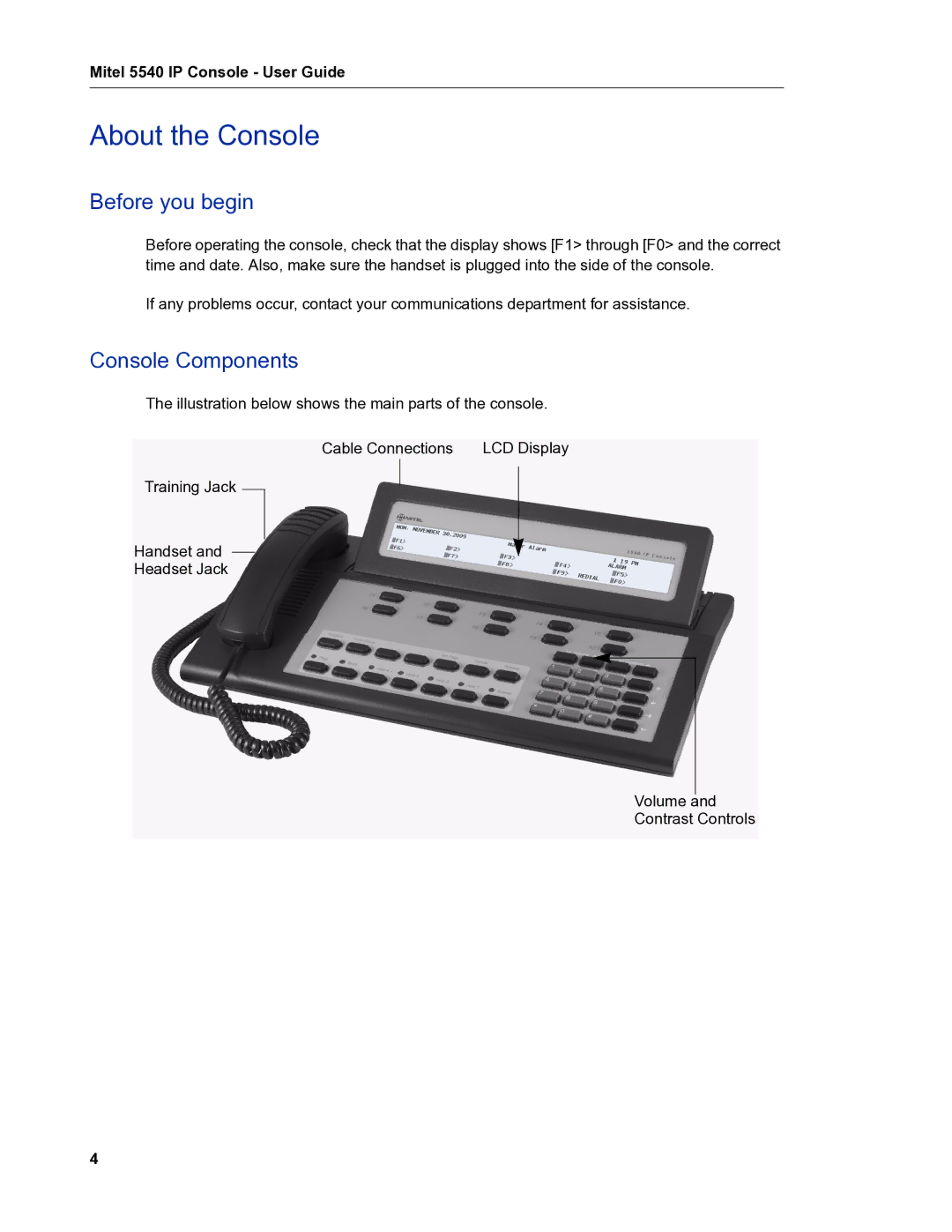 Mitel 5540 manual About the Console, Before you begin, Console Components 