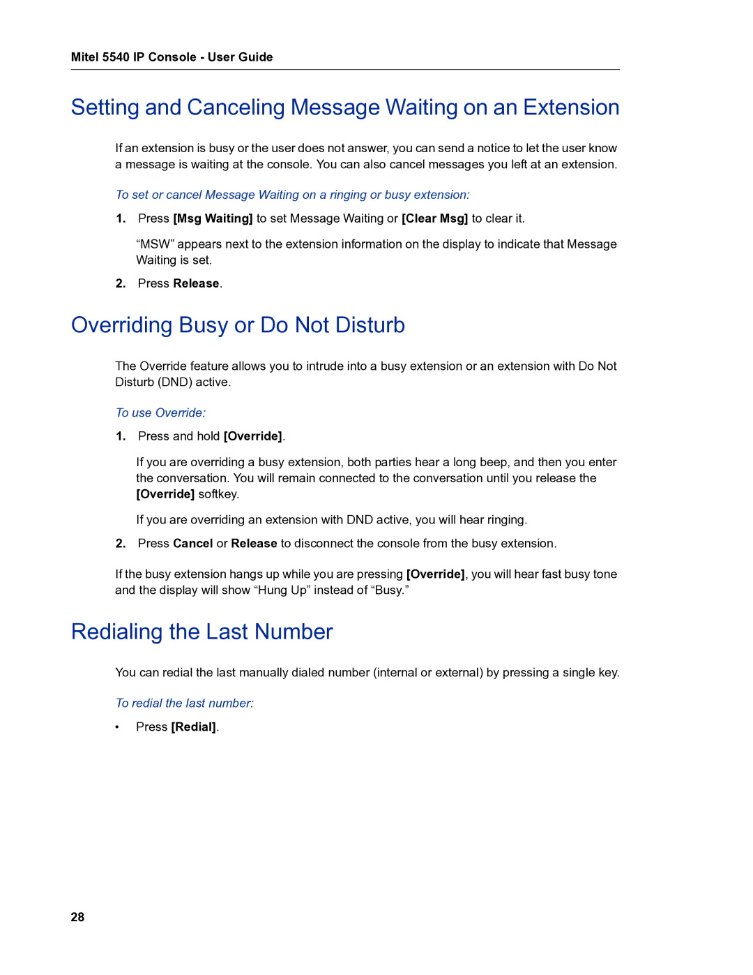 Mitel 5540 manual Setting and Canceling Message Waiting on an Extension, Overriding Busy or Do Not Disturb, Press Redial 