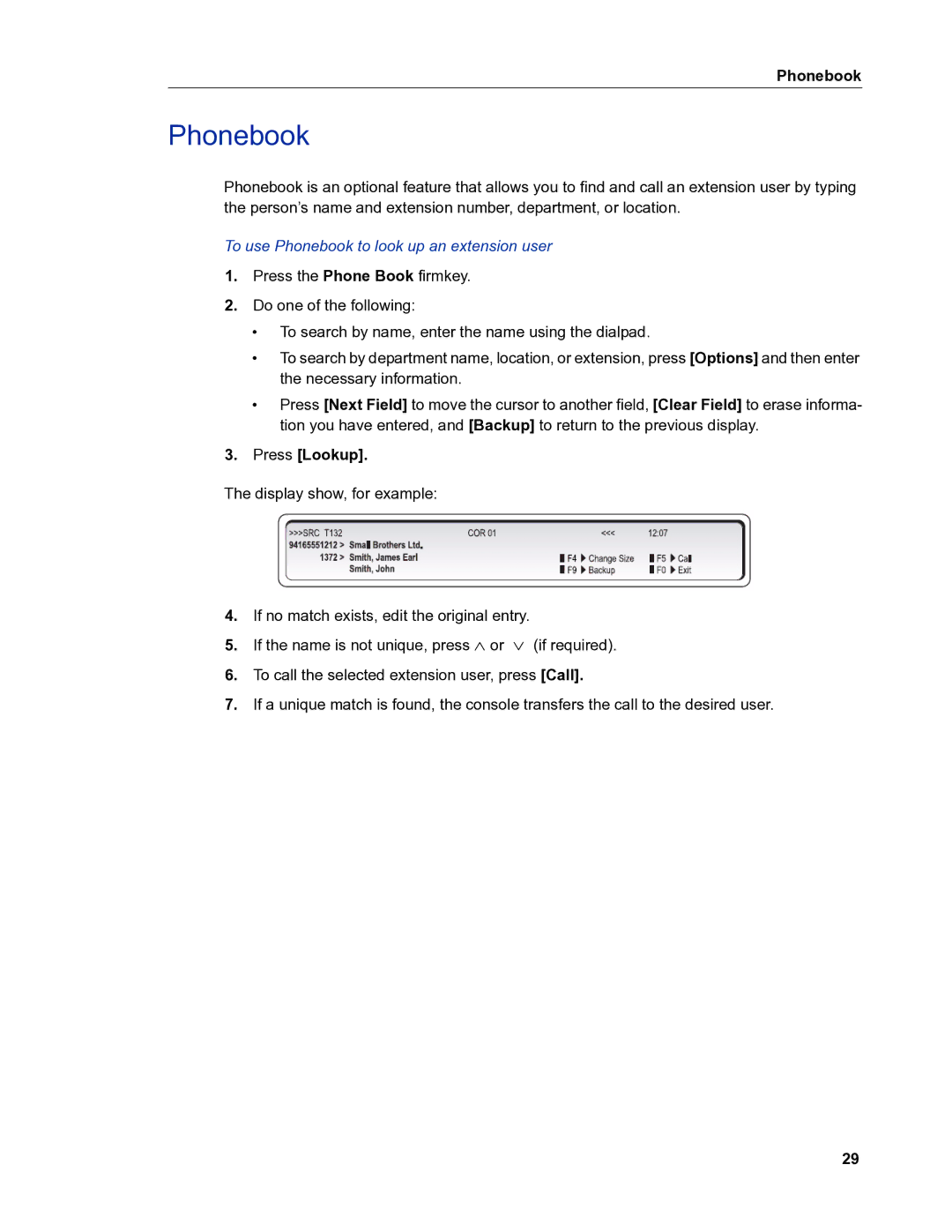 Mitel 5540 manual To use Phonebook to look up an extension user, Press Lookup 