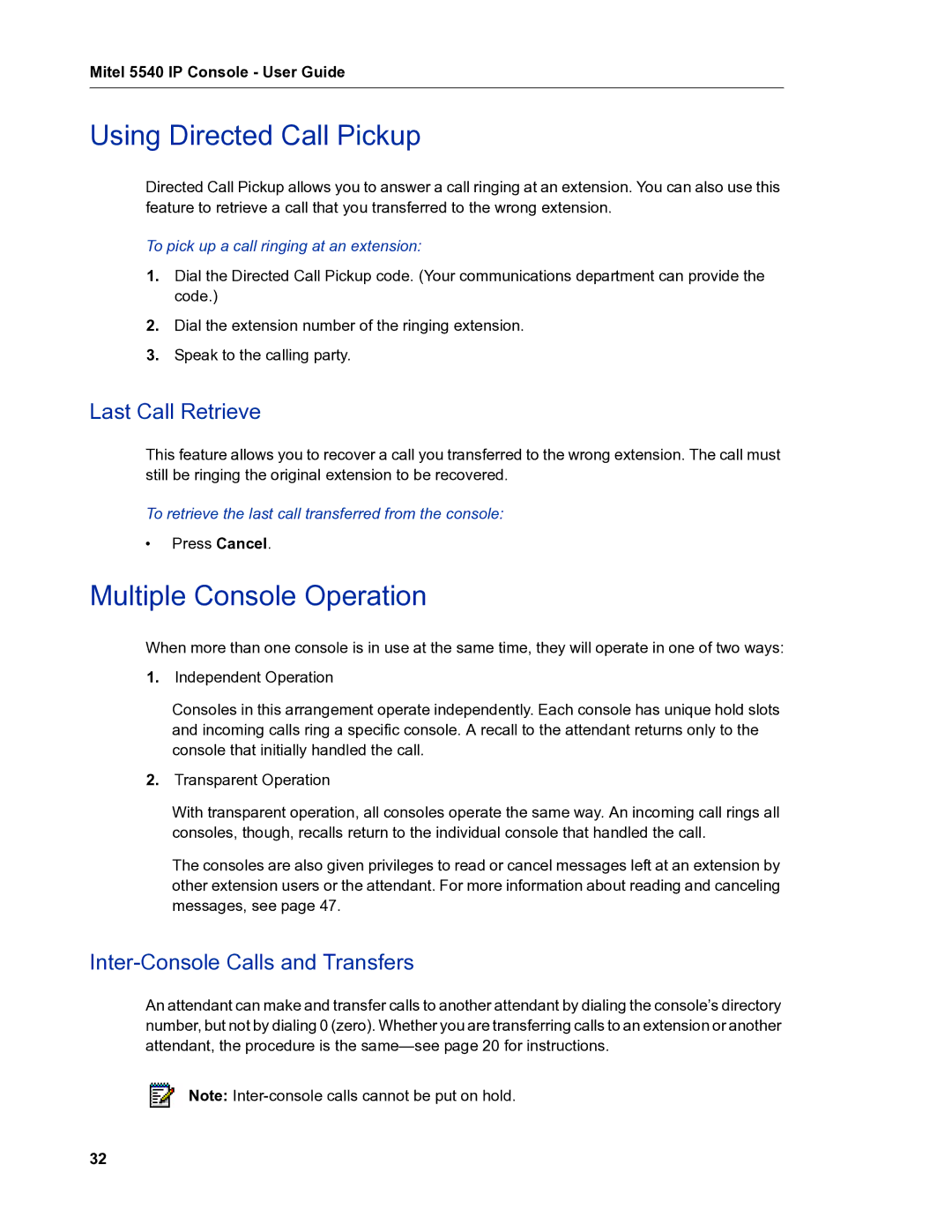 Mitel 5540 Using Directed Call Pickup, Multiple Console Operation, Last Call Retrieve, Inter-Console Calls and Transfers 