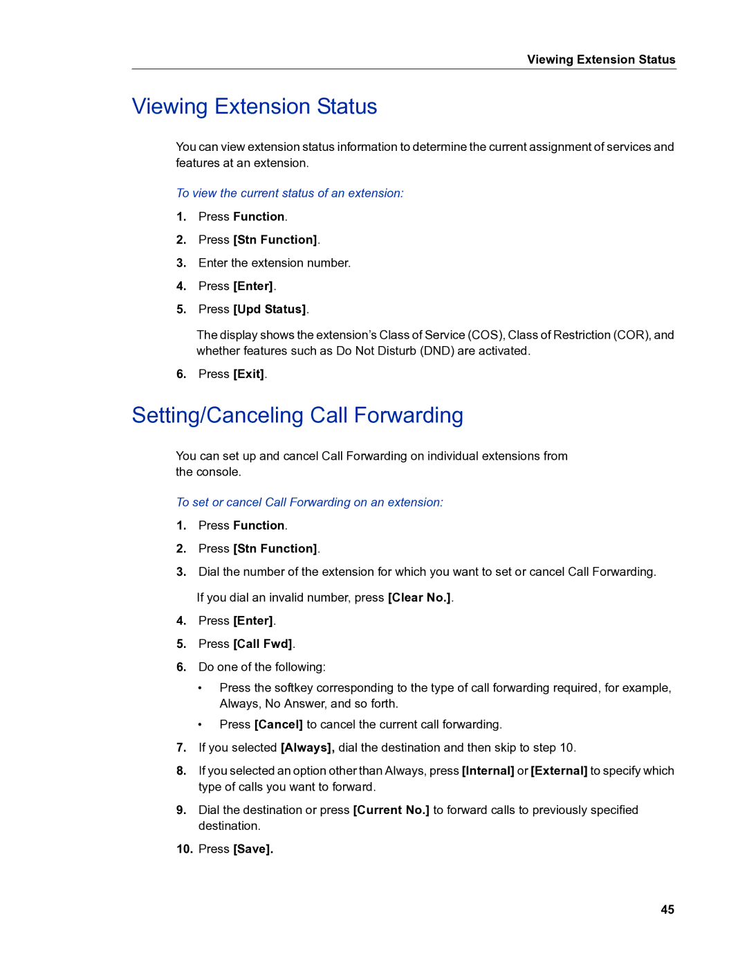 Mitel 5540 manual Viewing Extension Status, Setting/Canceling Call Forwarding 