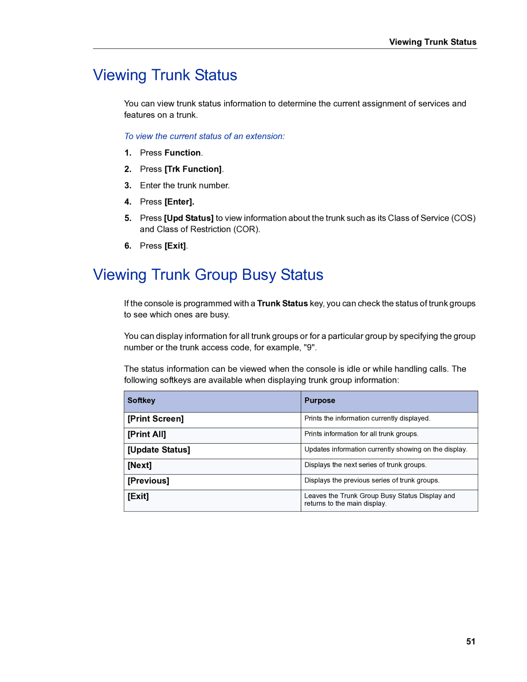 Mitel 5540 manual Viewing Trunk Status, Viewing Trunk Group Busy Status 