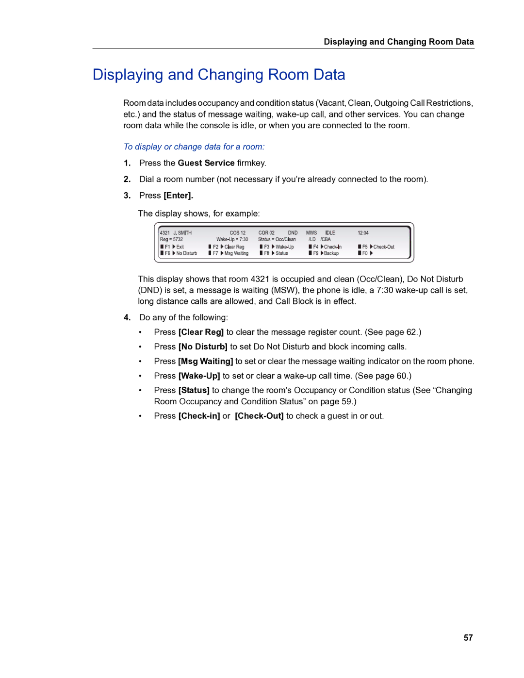 Mitel 5540 manual Displaying and Changing Room Data, To display or change data for a room 