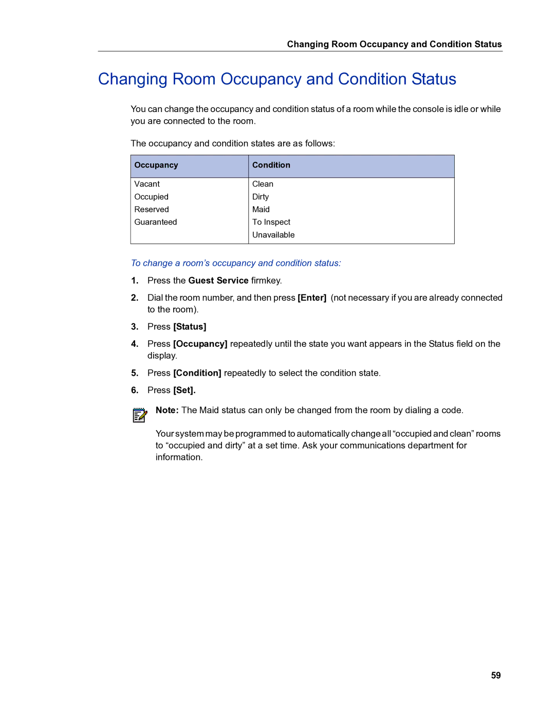 Mitel 5540 Changing Room Occupancy and Condition Status, To change a room’s occupancy and condition status, Press Status 