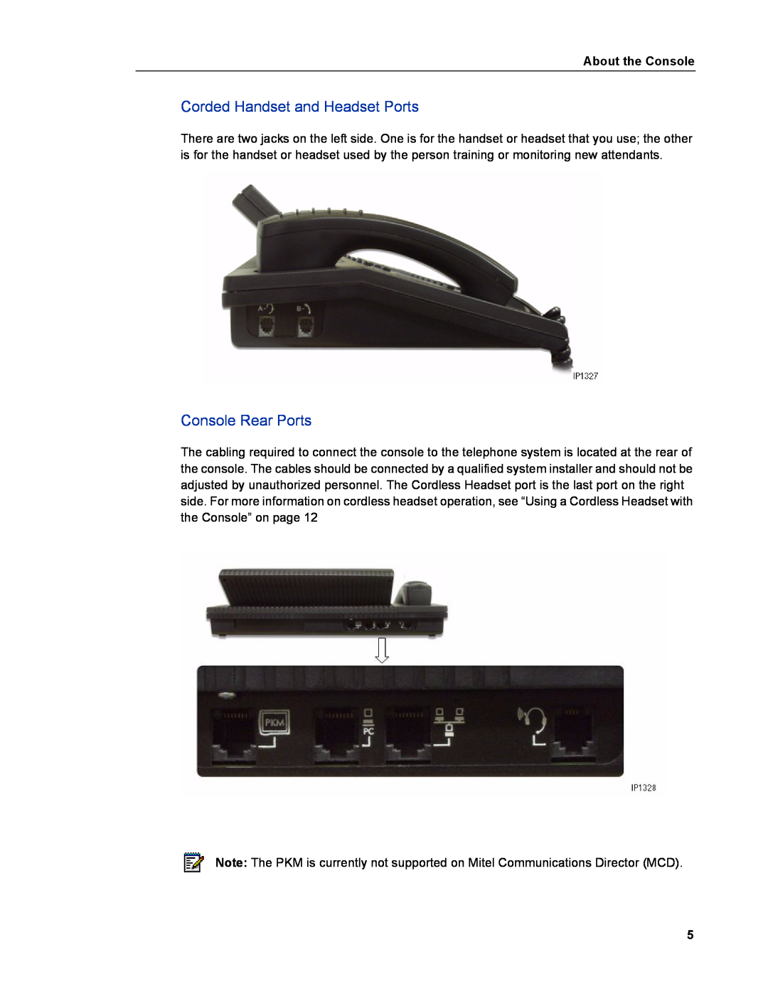 Mitel 5540 manual Corded Handset and Headset Ports, Console Rear Ports, About the Console 