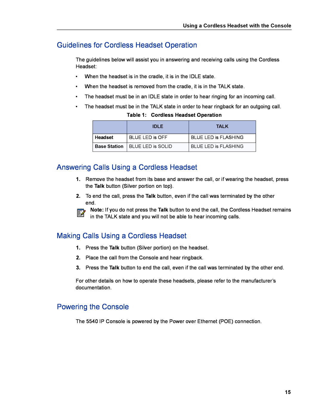 Mitel 5540 manual Guidelines for Cordless Headset Operation, Answering Calls Using a Cordless Headset, Powering the Console 