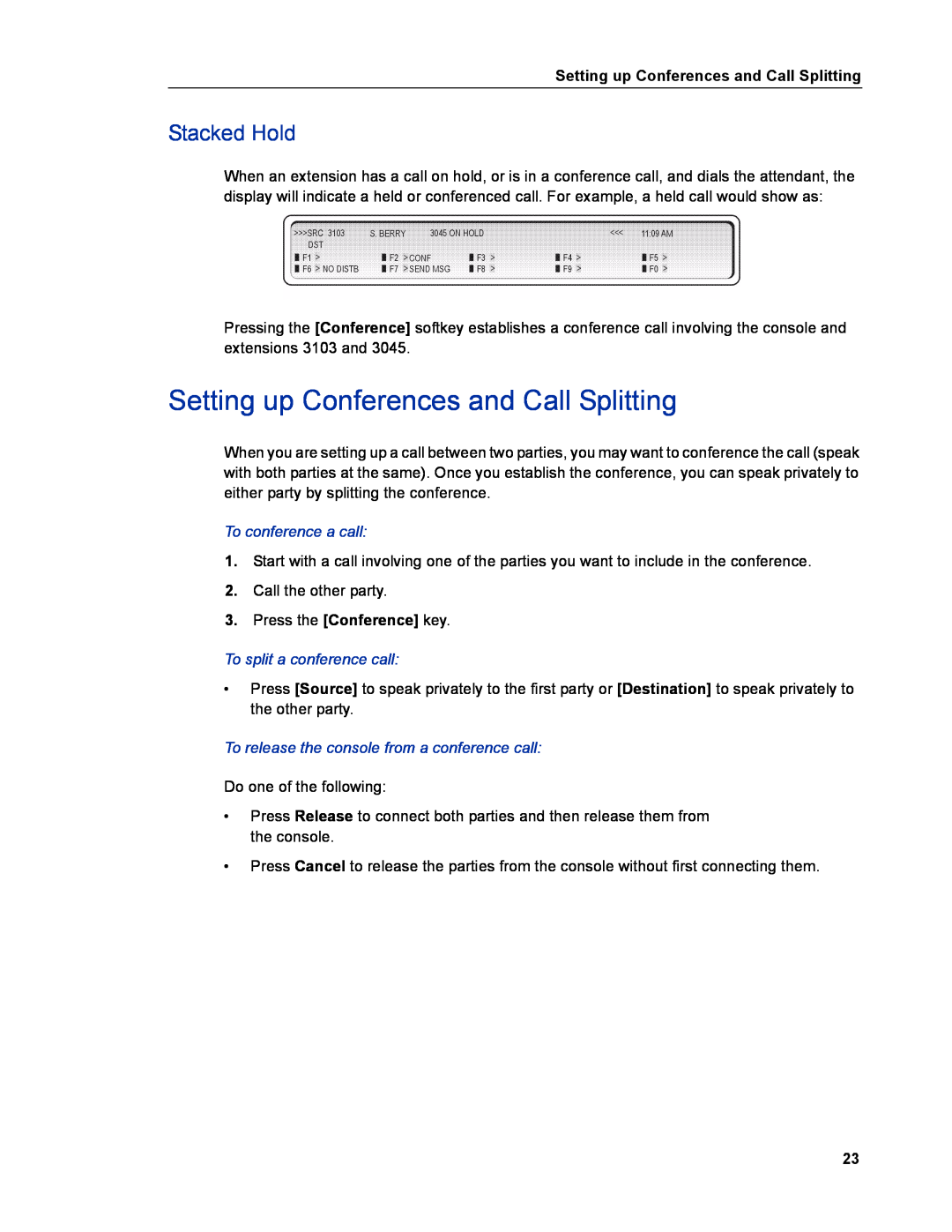 Mitel 5540 manual Setting up Conferences and Call Splitting, Stacked Hold 
