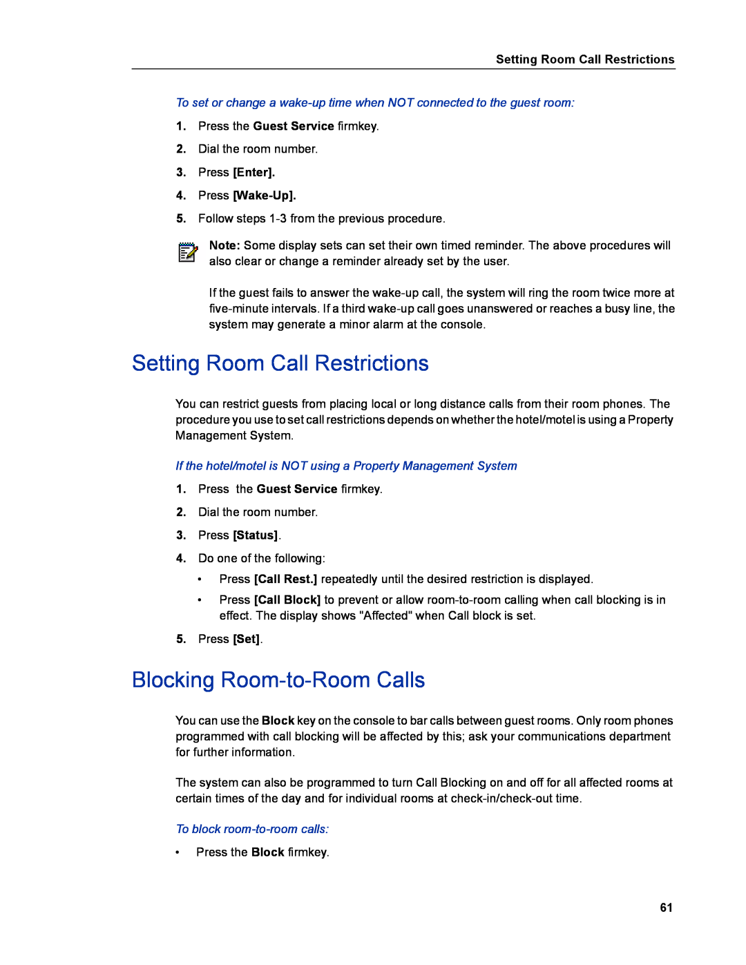 Mitel 5540 manual Setting Room Call Restrictions, Blocking Room-to-RoomCalls, Press Enter 4.Press Wake-Up, Press Status 
