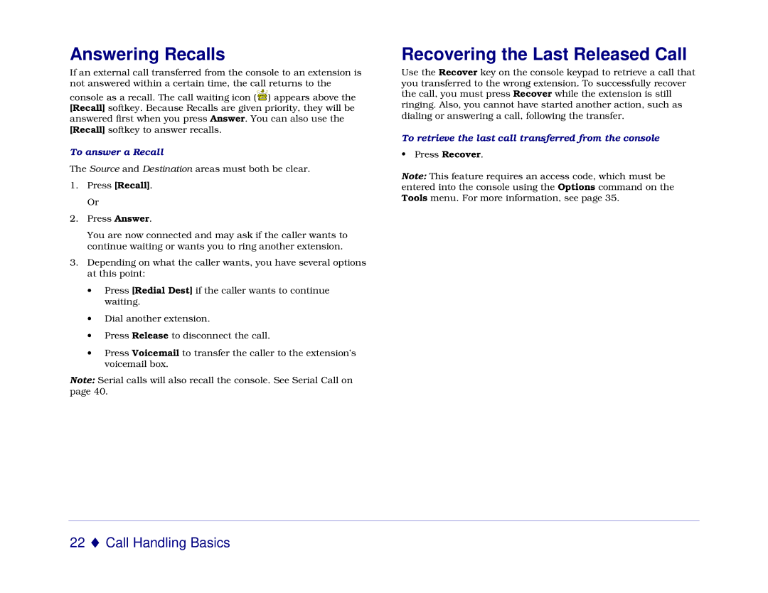 Mitel 5550 manual Answering Recalls, Recovering the Last Released Call, To answer a Recall 