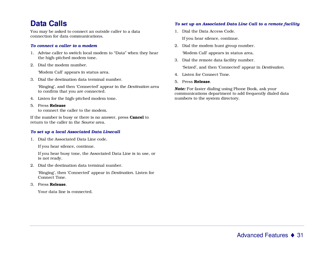 Mitel 5550 manual Data Calls, To connect a caller to a modem, To set up a local Associated Data Linecall 