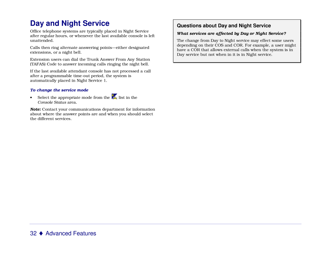 Mitel 5550 manual Questions about Day and Night Service, To change the service mode 