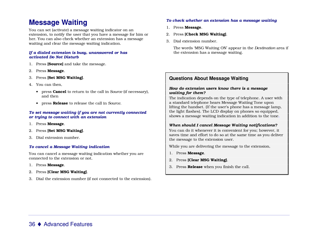 Mitel 5550 manual Questions About Message Waiting, To cancel a Message Waiting indication 