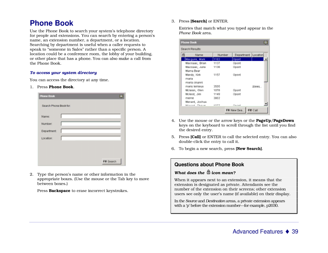 Mitel 5550 Questions about Phone Book, To access your system directory, Press Phone Book, What does the icon mean? 