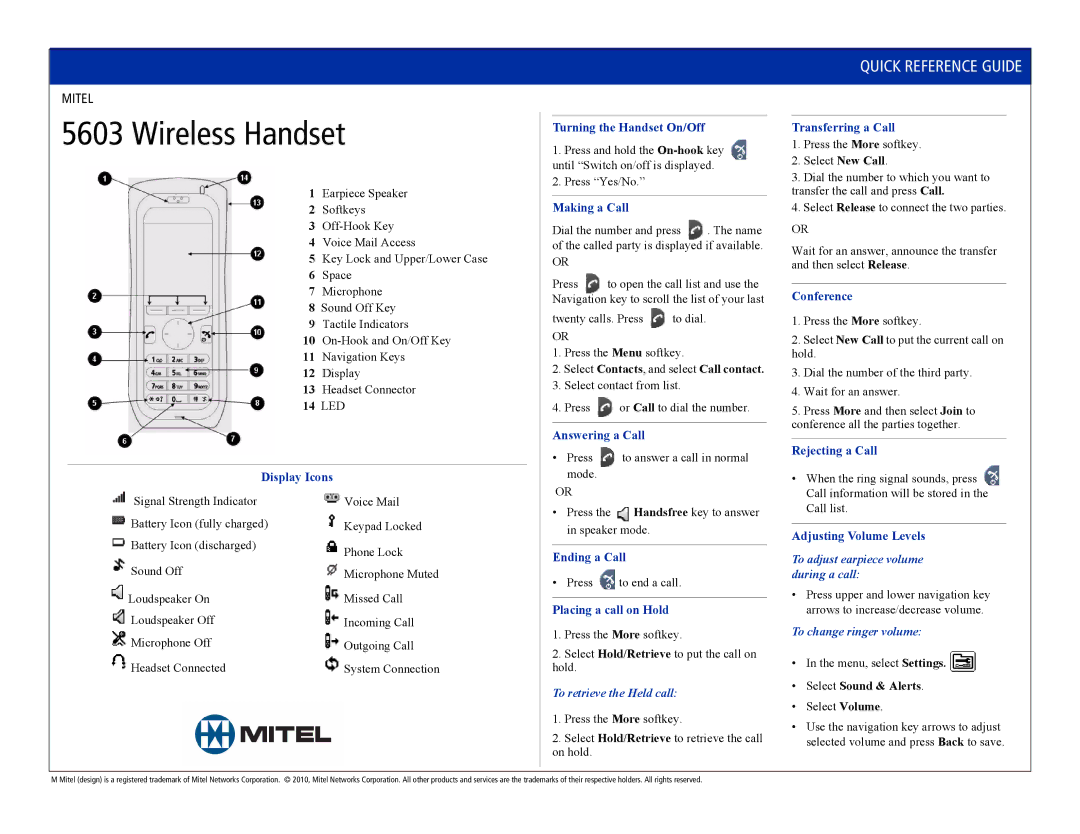 Mitel 5603 manual To retrieve the Held call, To adjust earpiece volume during a call, To change ringer volume 