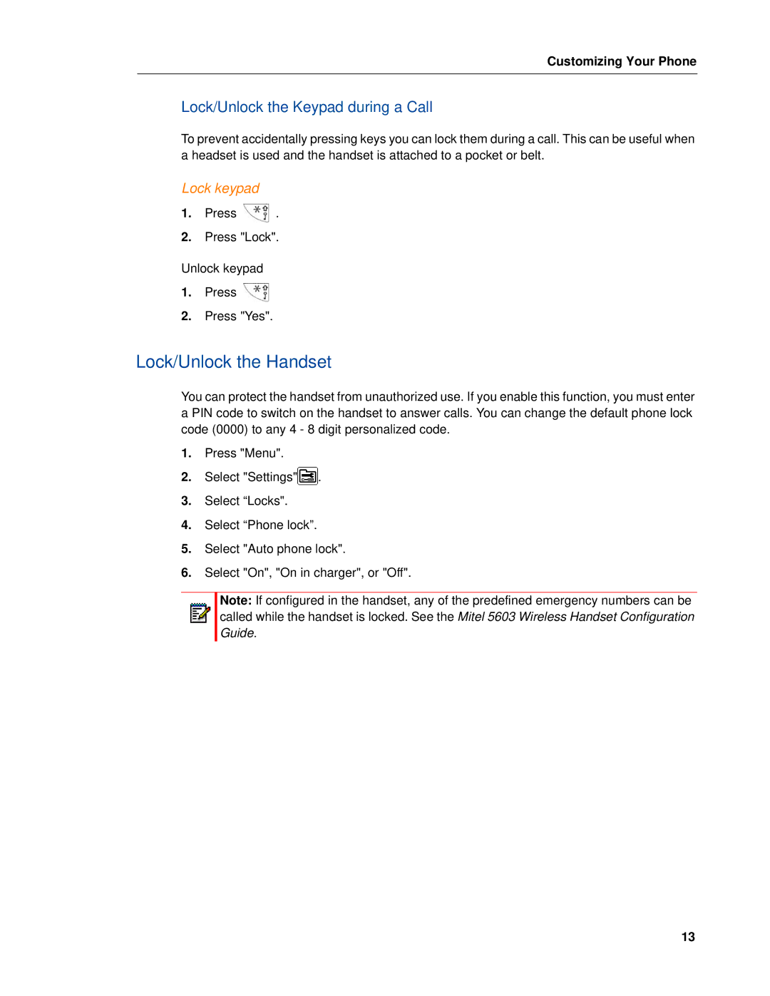 Mitel 5603 manual Lock/Unlock the Handset, Lock/Unlock the Keypad during a Call 