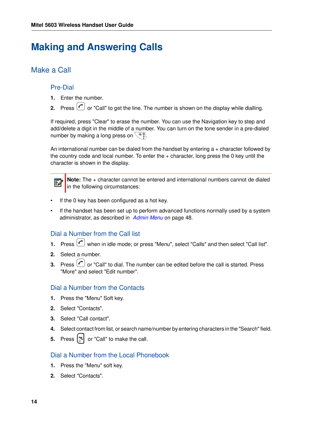 Mitel 5603 manual Making and Answering Calls, Make a Call 