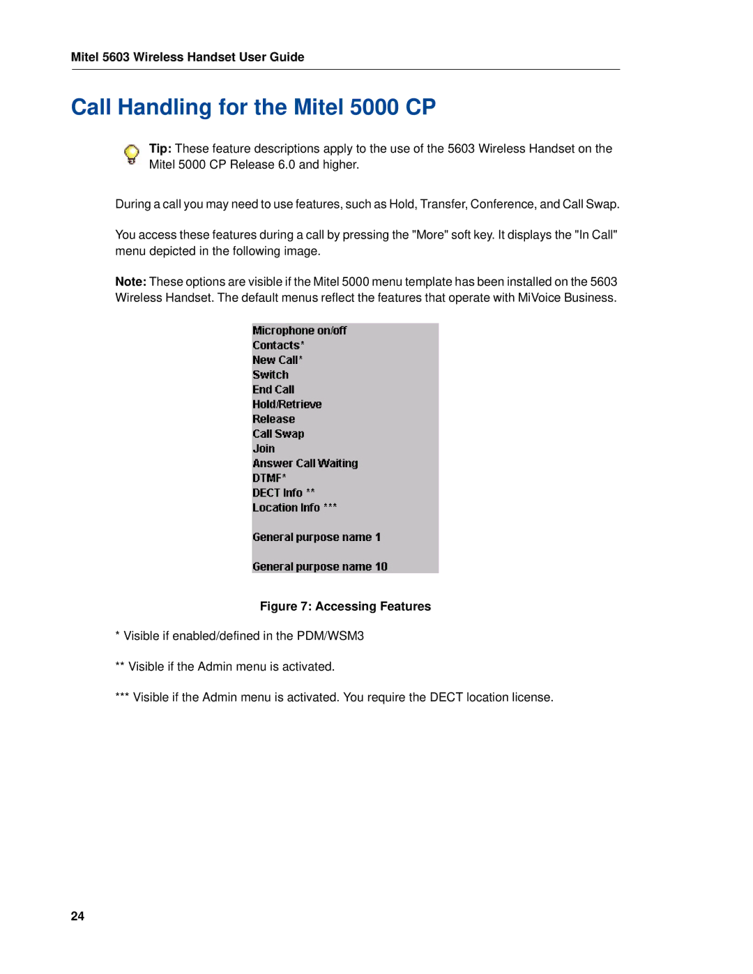 Mitel 5603 manual Call Handling for the Mitel 5000 CP, Accessing Features 