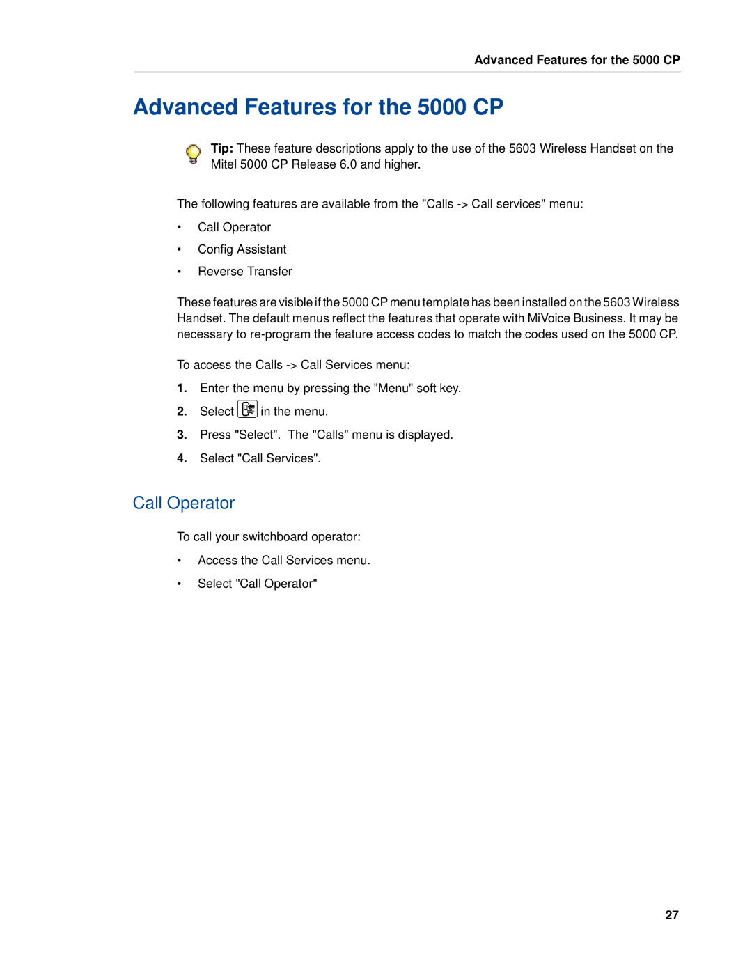 Mitel 5603 manual Advanced Features for the 5000 CP, Call Operator 
