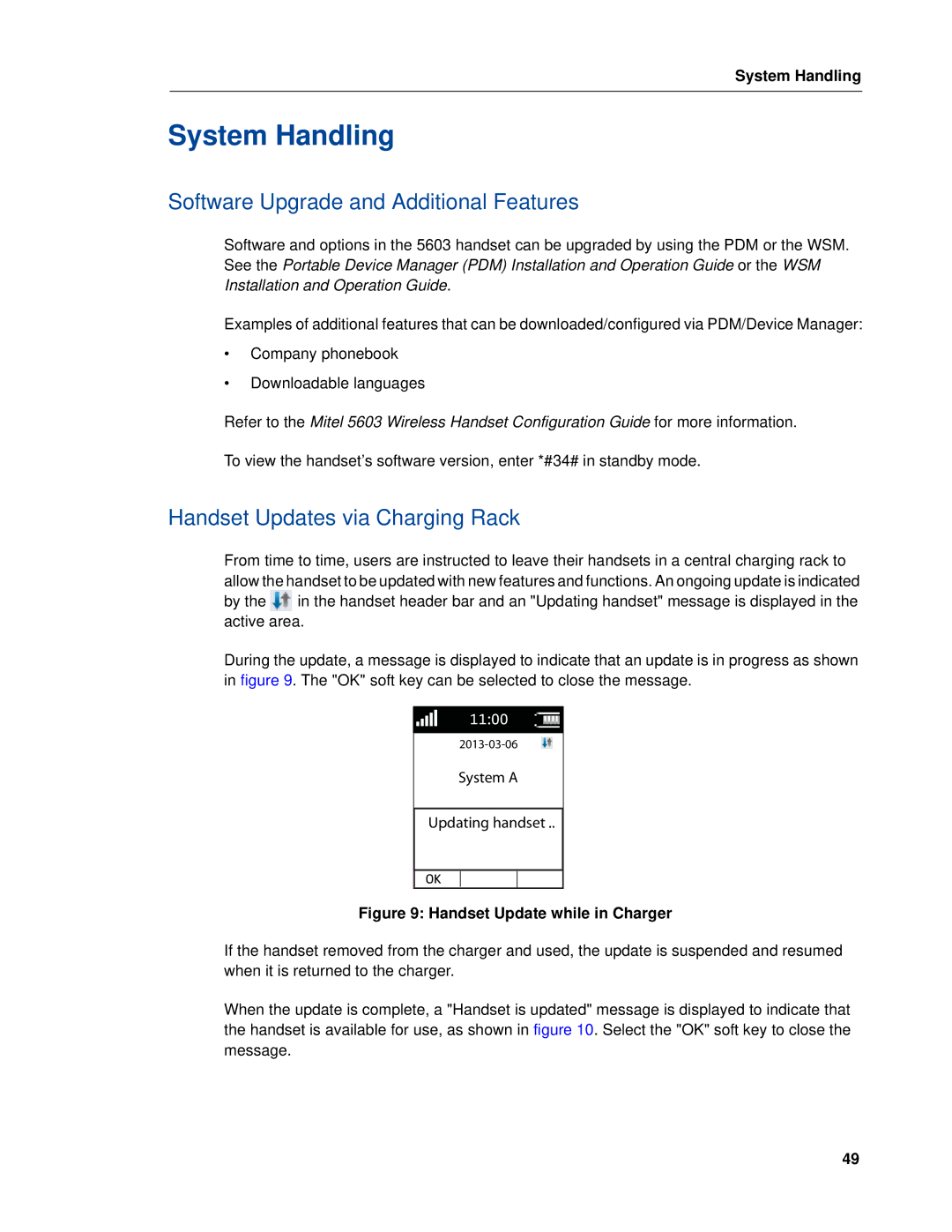 Mitel 5603 manual System Handling, Software Upgrade and Additional Features, Handset Updates via Charging Rack 