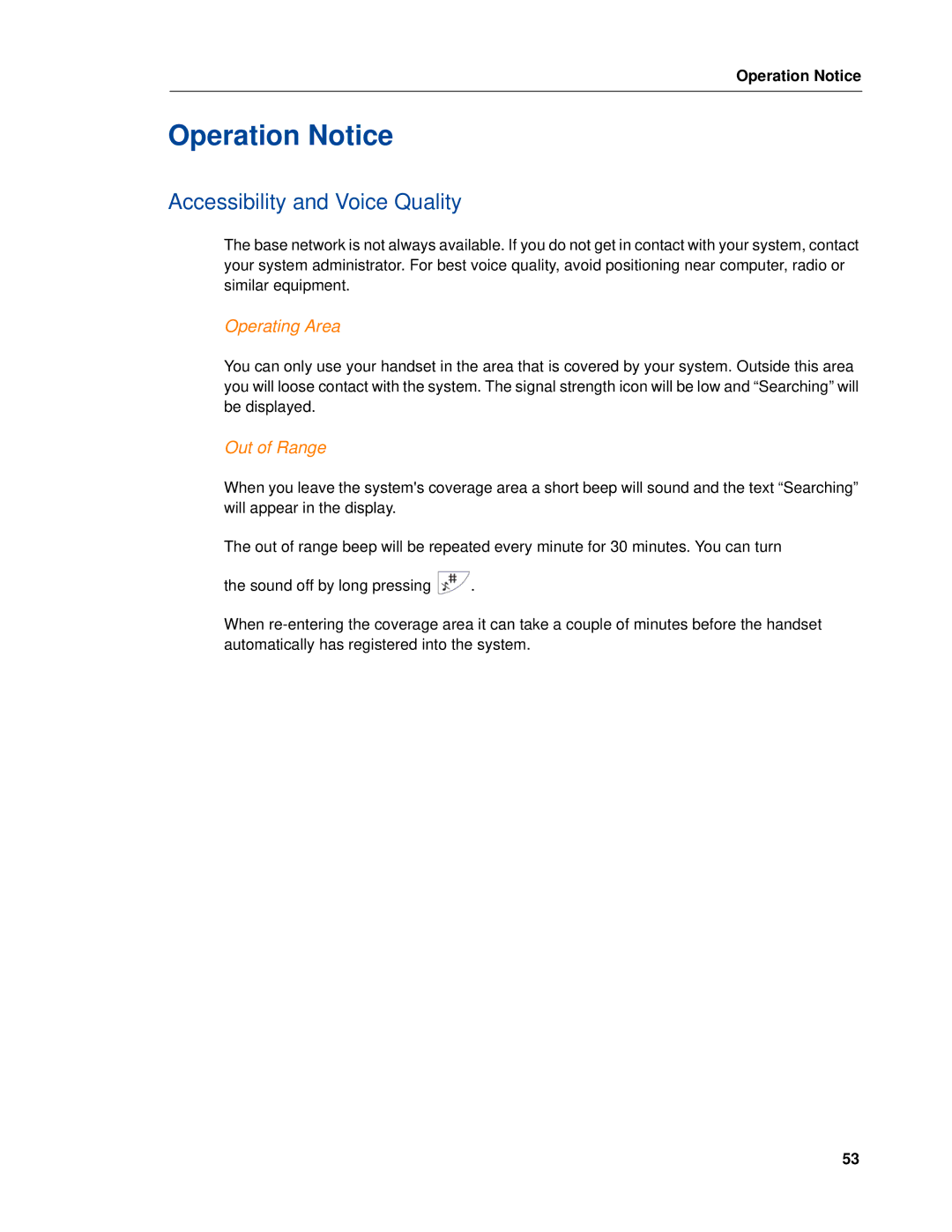 Mitel 5603 manual Operation Notice, Accessibility and Voice Quality, Operating Area, Out of Range 