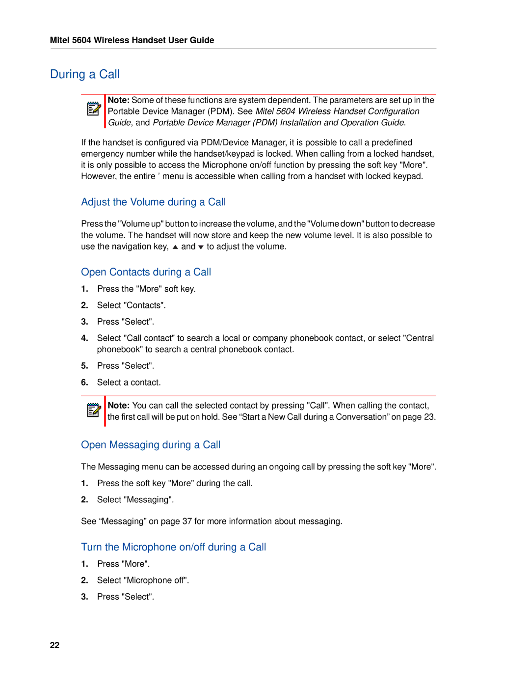 Mitel 5604 manual During a Call, Adjust the Volume during a Call, Open Contacts during a Call, Open Messaging during a Call 