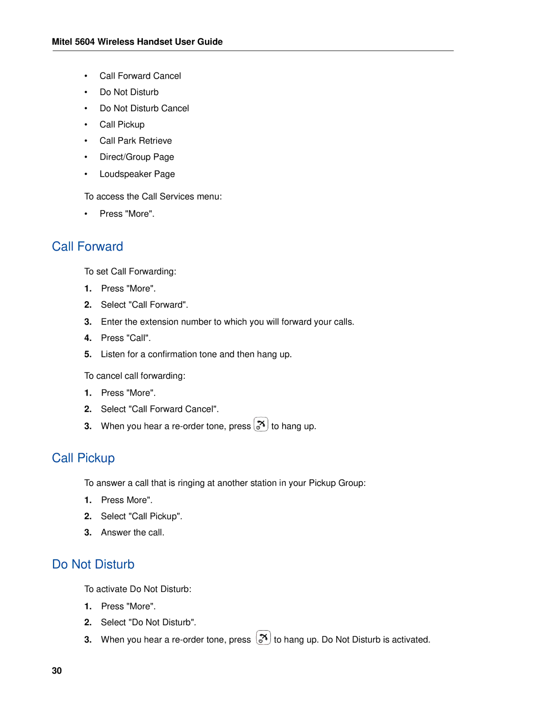 Mitel 5604 manual Call Forward, Call Pickup, Do Not Disturb 