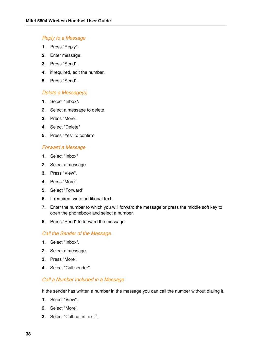 Mitel 5604 manual Reply to a Message, Delete a Messages, Forward a Message, Call the Sender of the Message 