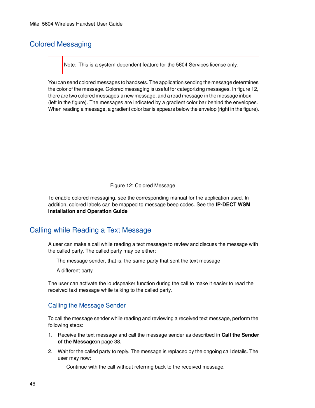 Mitel 5604 manual Colored Messaging, Calling while Reading a Text Message, Calling the Message Sender 